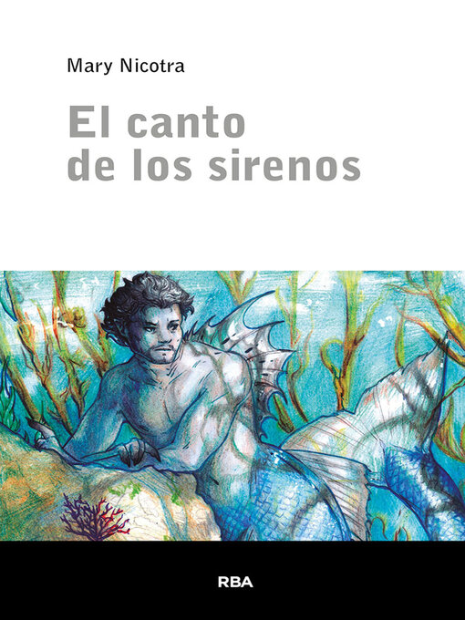 Title details for El canto de los sirenos by Mary Nicotra - Available